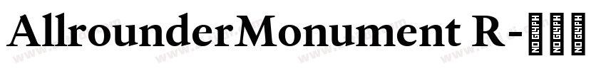 AllrounderMonument R字体转换 AllrounderMonument R字体转换